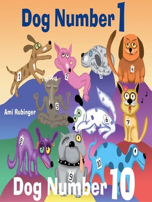 cover image of Dog Number 1, Dog Number 10